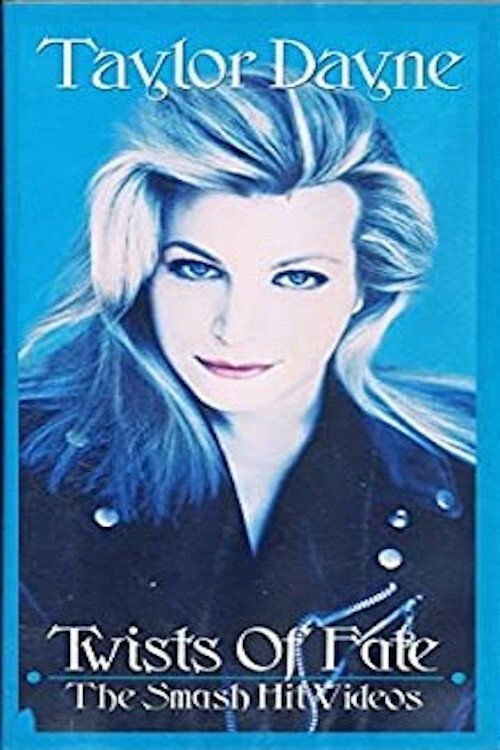 Taylor Dayne - Twists Of Fate (1990) poster