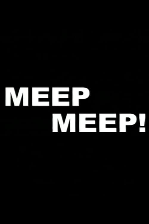 Meep Meep! 2001
