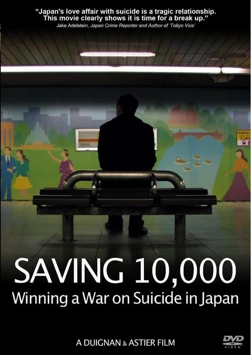 Saving 10,000: Winning a War on Suicide in Japan cover
