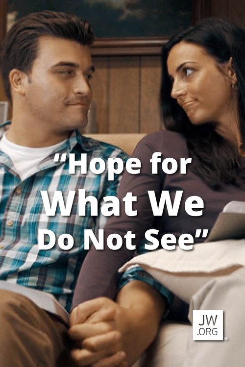 Hope for What We Do Not See (2016)