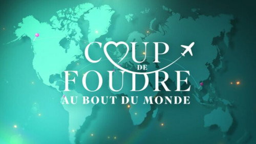 Coup de foudre au bout du monde - Season 1 Backdrop Blur