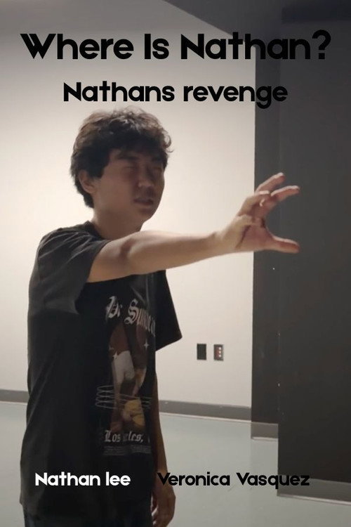 Where Is Nathan? - Nathans Revenge