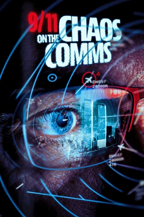 9/11: Chaos on the Comms poster