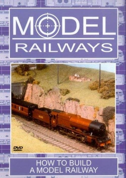 Model Railways: How to Build a Model Railway poster