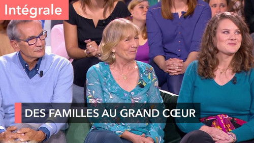Famille d'accueil : bien plus que celle du sang