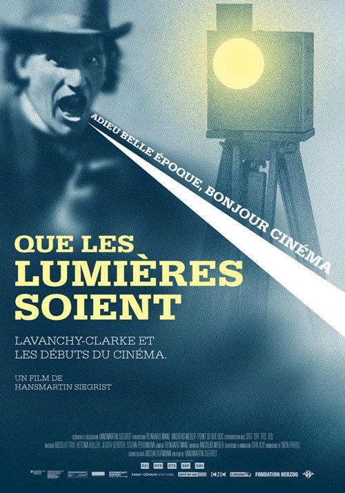 Lichtspieler - Wie Lavanchy-Clarke die Schweiz ins Kino holte
