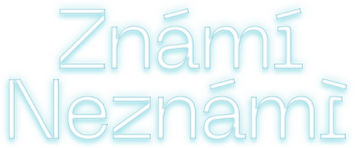 Známi neznámi