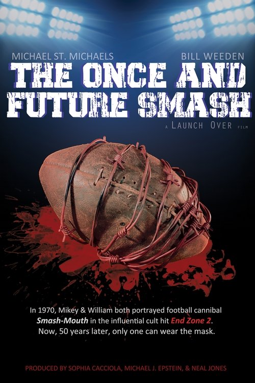 The Once and Future Smash movie poster player