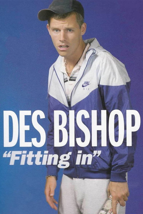 Des Bishop: "Fitting In"