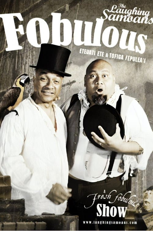 The Laughing Samoans: Fobulous 2013