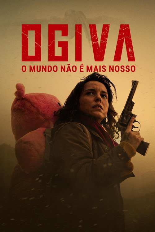 Ogiva: O Mundo Não é Mais Nosso Torrent (2025) Nacional  Download