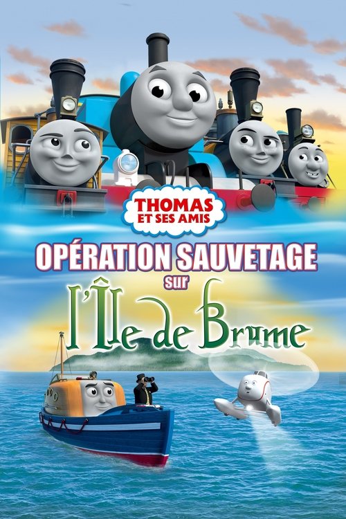 Thomas et ses amis : Opération sauvetage sur l’île de brume