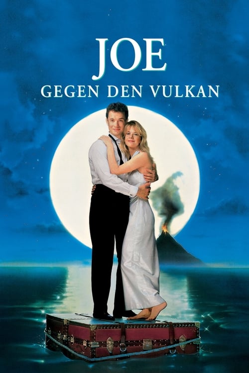 Joe gegen den Vulkan 1990