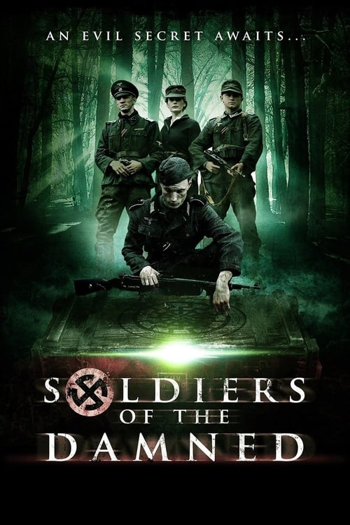 Soldiers of the Damned 2017