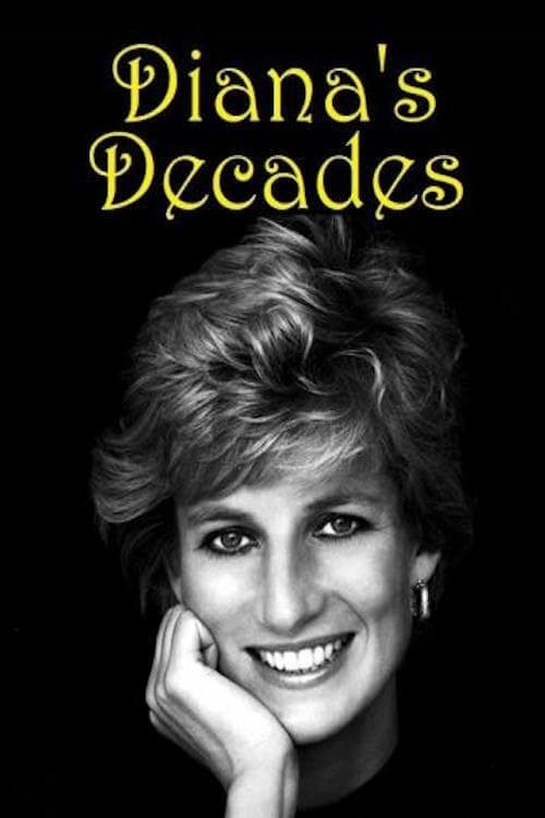 Where to stream Diana's Decades Season 1