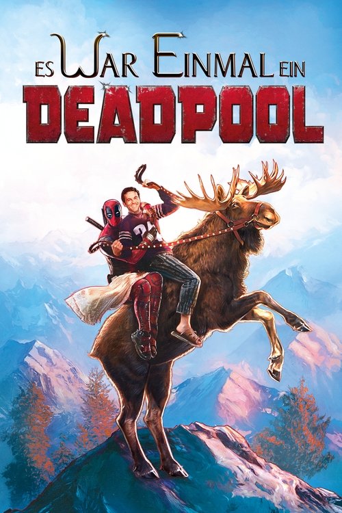 Once Upon a Deadpool poster