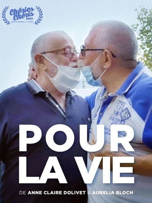 Pour la vie