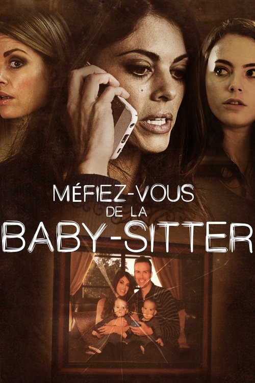 Poster image du film Méfiez-vous de la Baby-sitter Méfiez-vous de la Baby-sitter