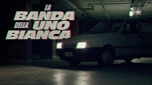 La banda della Uno Bianca - Season 1 Backdrop Blur