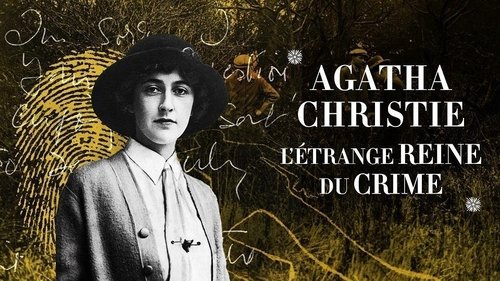 Agatha Christie, l'étrange reine du crime
