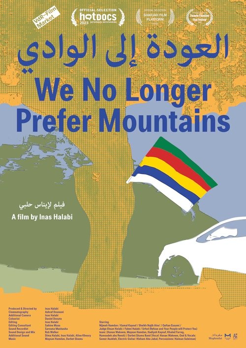 We No Longer Prefer Mountains poster