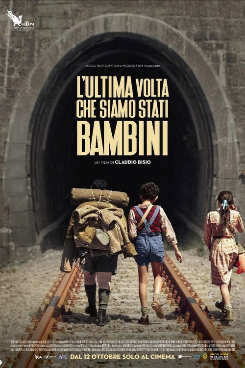 L'ultima volta che siamo stati bambini poster