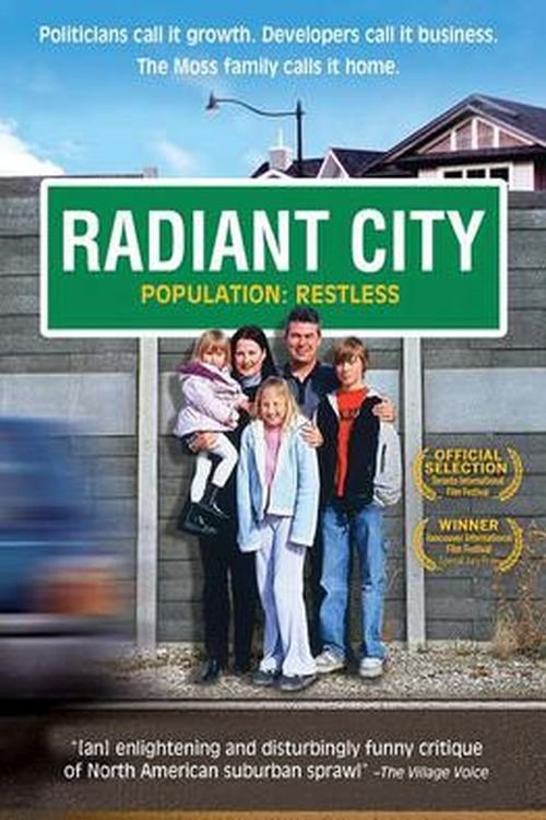 Radiant City movie poster player