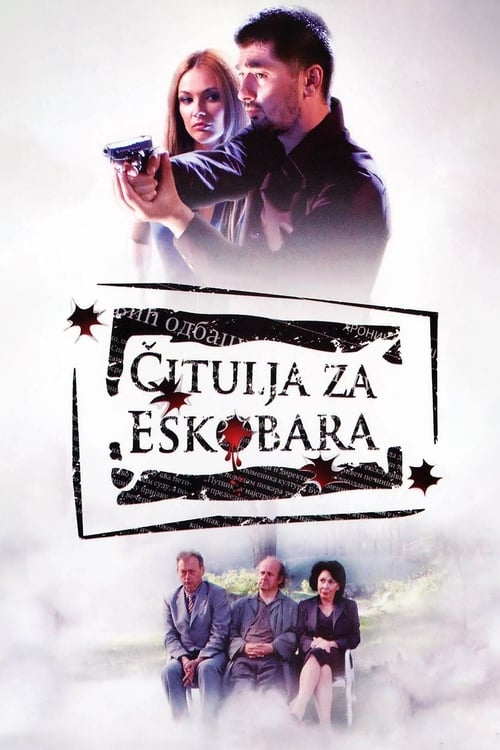 Poster Čitulja za Eskobara 2008