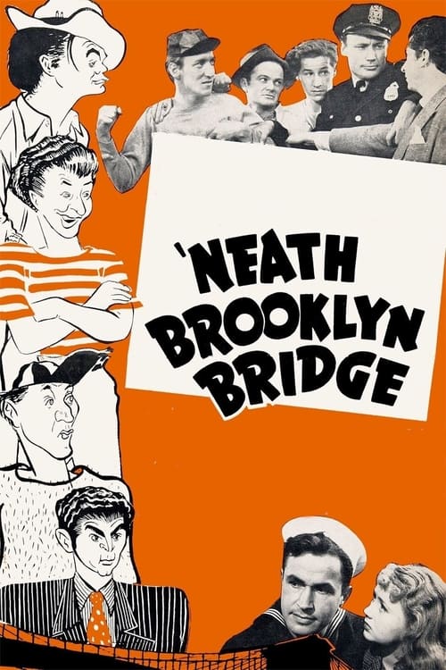 'Neath Brooklyn Bridge Movie Poster Image