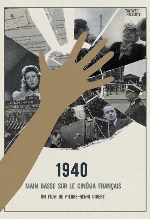 1940, main basse sur le cinéma français (2019) poster
