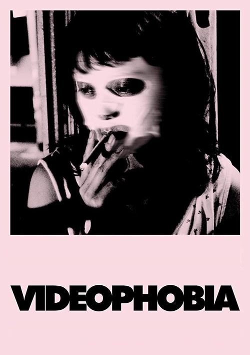 Videophobia 2019