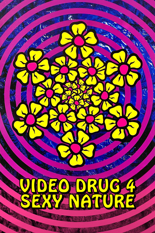 Video Drug 4: Sexy Nature