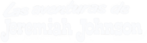 Las Aventuras de Jeremiah Johnson