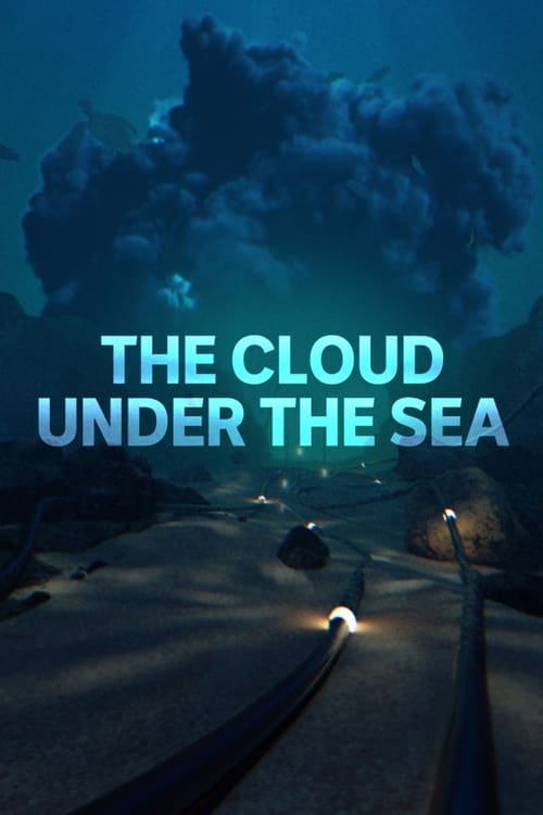 The Cloud Under the Sea (2023)