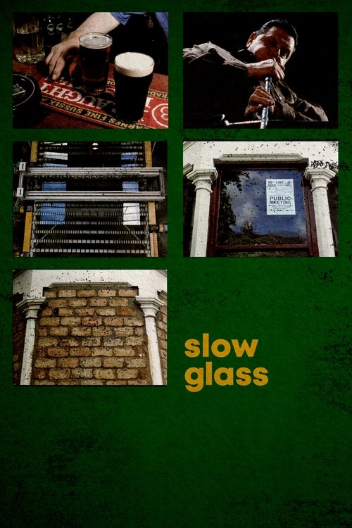 Slow Glass movie poster player