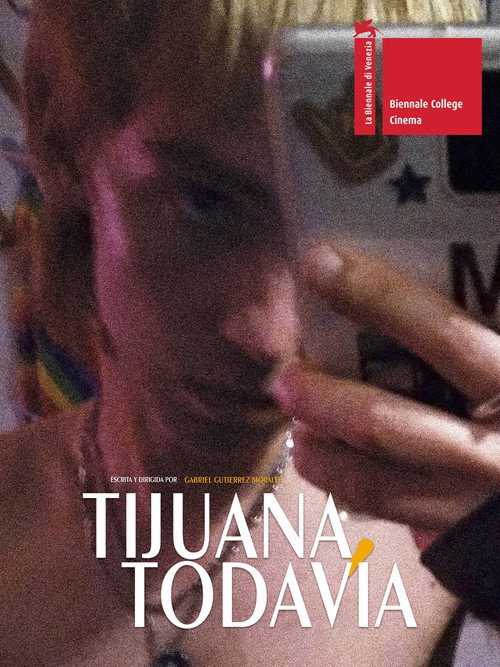Tijuana, Todavía
