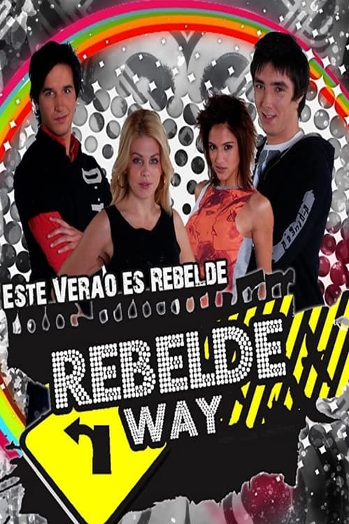 Poster Image for Rebelde Way