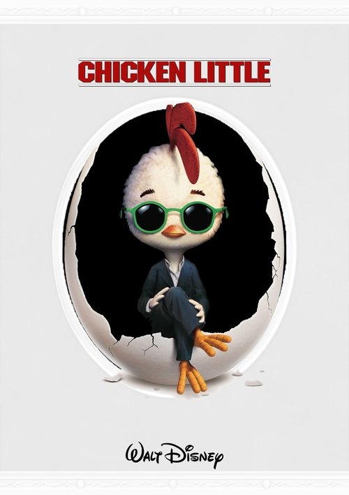 Chicken Little - Petit Poulet - 2005 Chicken Little - Petit Poulet - 2005