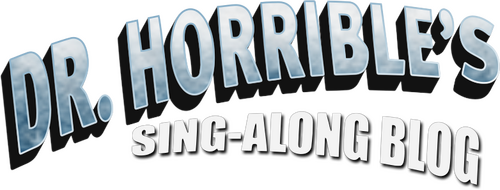 Dr. Horrible's Sing-Along Blog
