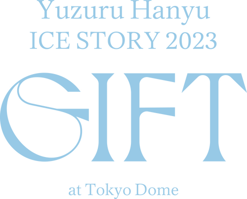 Yuzuru Hanyu ICE STORY 2023 "GIFT" at Tokyo Dome