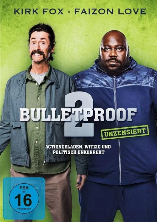 Bulletproof 2 poster