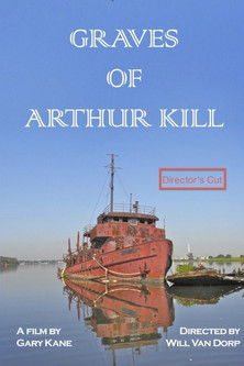 Graves of Arthur Kill poster