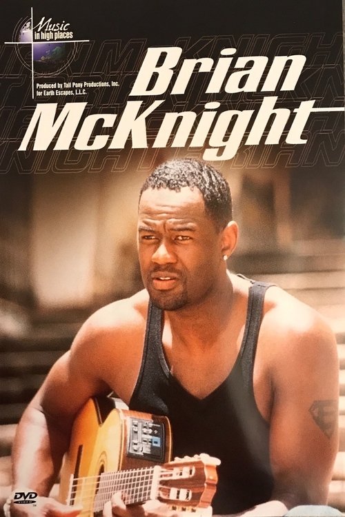 Music in High Places - Brian McKnight movie poster player