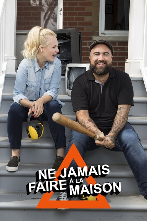 Poster Ne jamais faire à la maison