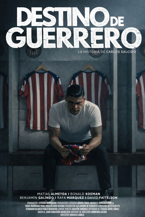 Affiche du film Destino de guerrero. La historia de Carlos Salcido