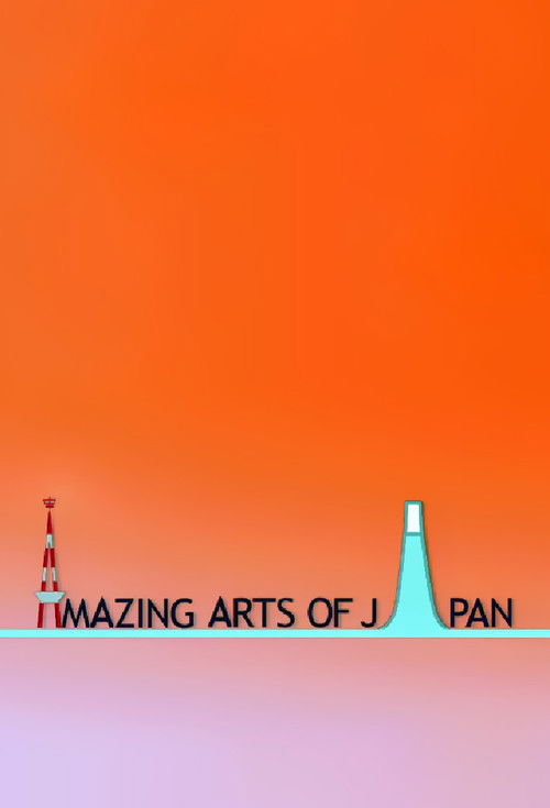 Amazing Arts of Japan (2010) poster