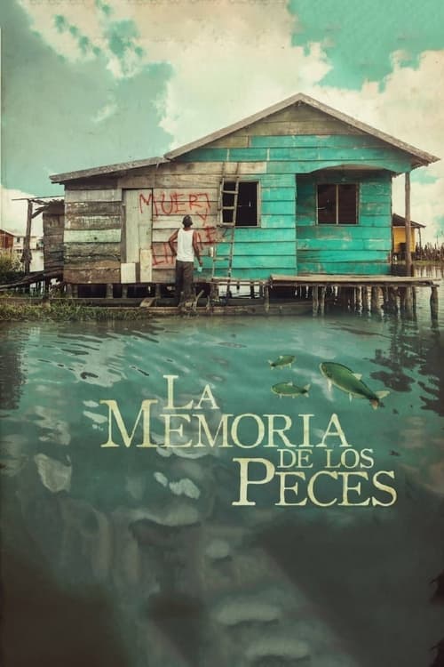 Poster La memoria de los peces 2018