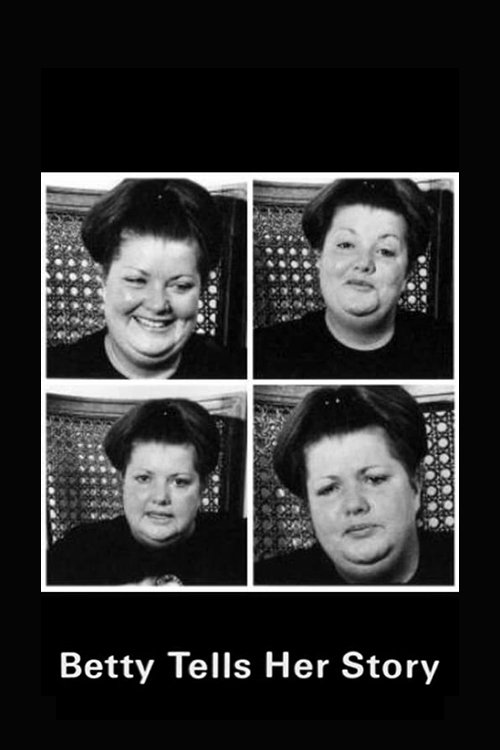 Betty Tells Her Story 1972 Betty Tells Her Story 1972