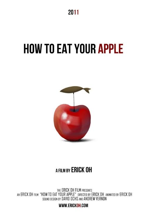 Poster How to Eat Your Apple 2011