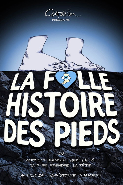 La folle histoire des pieds